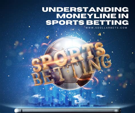 moneyline paris sportifs|Moneyline Bets: Understanding the Basics, Strategies and More.